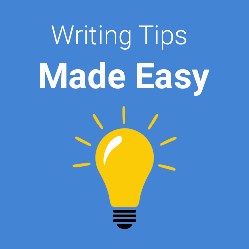 Writing Tips Made Easy