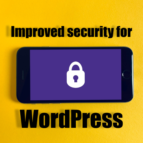 Improved Security For WordPress Sites